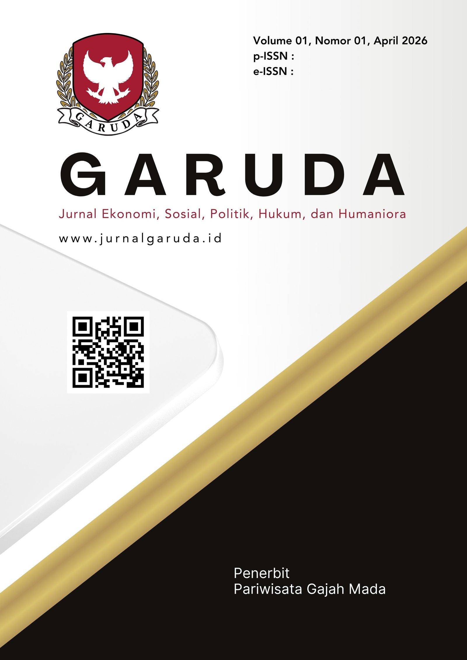 					Lihat Vol 1 No 01 (2026): GARUDA: Jurnal Ekonomi, Sosial, Politik, Hukum, dan Humaniora
				